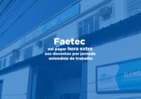 Faetec vai pagar hora extra aos docentes por jornada estendida de trabalho: o que isso tem a ver com a UEZO ?